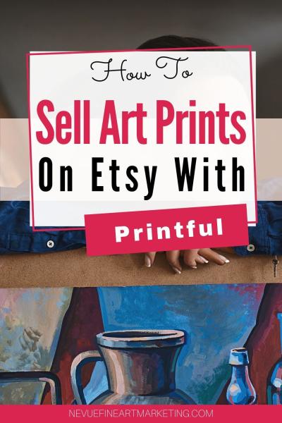 How to Sell Art Prints on Etsy