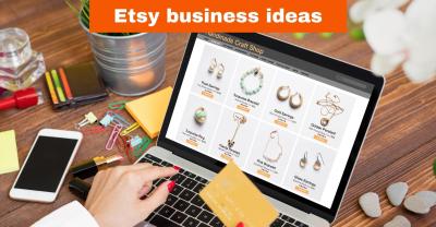Etsy Business Ideas to Inspire Your Creative Journey