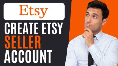 How to Create an Account on Etsy to Sell