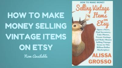 How to Make Sales on Etsy for Vintage Home Goods