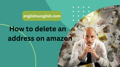 How to Delete an Address on Amazon