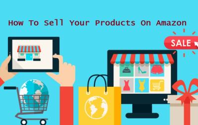 How to Sell Products on Amazon Effectively