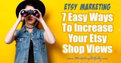 How to Get More Views on Etsy