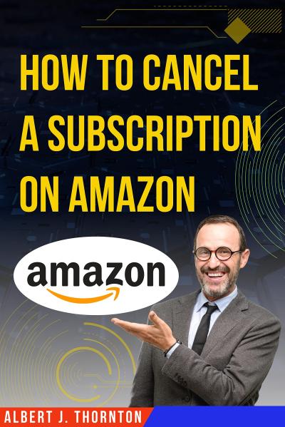 How to Cancel Amazon Instant Video Subscription Easily