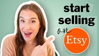 How to Get Started with Etsy
