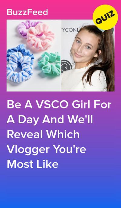 How VSCO Are You with BuzzFeed Quiz