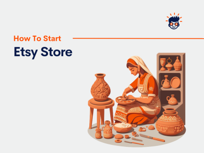 How to Start a Store on Etsy