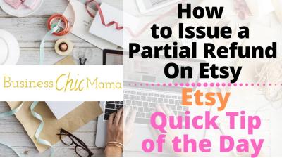 How to Make a Refund on Etsy