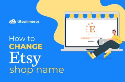 How to Change Your Name on Etsy Shop
