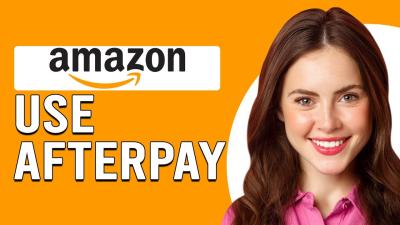 How to Use Afterpay on Amazon for Convenient Shopping