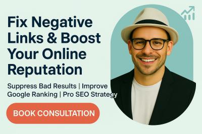 I will Online Reputation Remove Negative Links & Manage Reputation with Reverse SEO