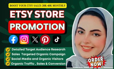 I will do Etsy store promotion to increase sales and business