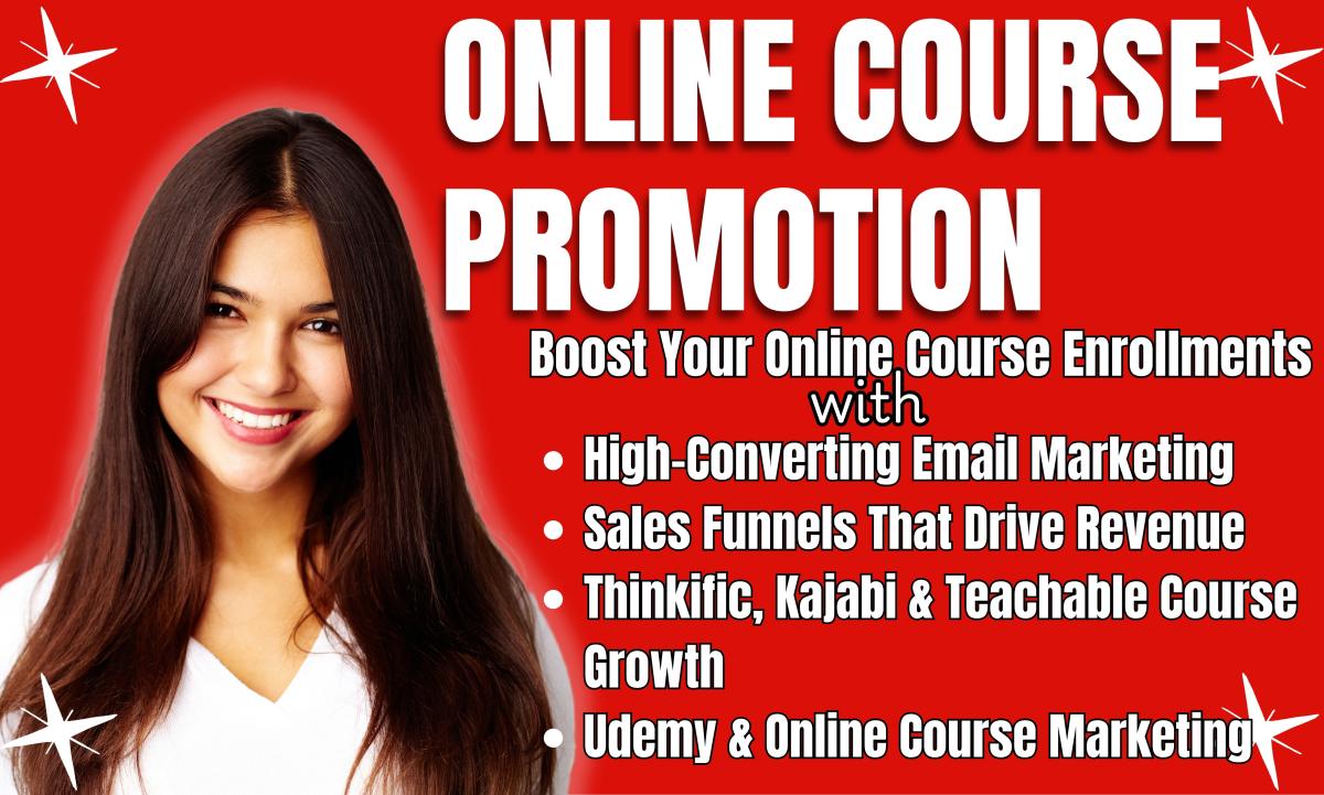 I will do course promotion and course marketing for your Udemy online course