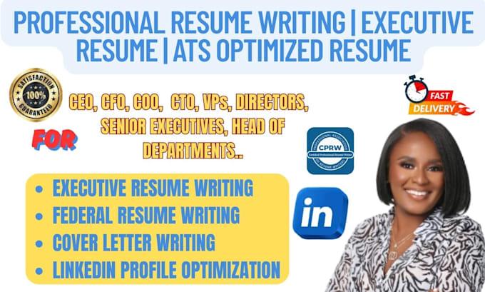 I will write ATS optimized executive resume writing federal resume USAJOBS ECQ resume