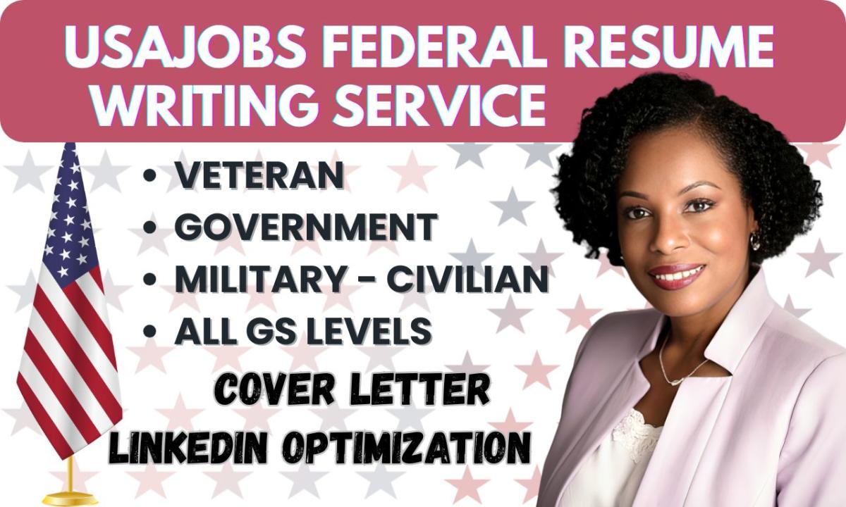 I Will Write Federal Resume, USAJOBS, Executive Resume, Professional Resume, ATS Resume