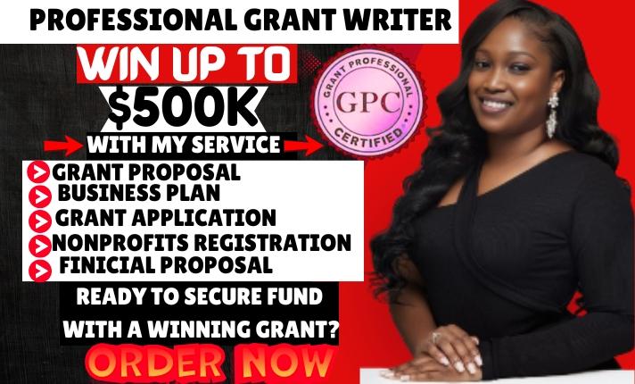I Will Do Grant Writing, Grant Research, Apply for Grants for Nonprofits and Startups Business