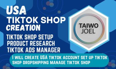 I will create setup USA TikTok Shop ads account manager be business representative