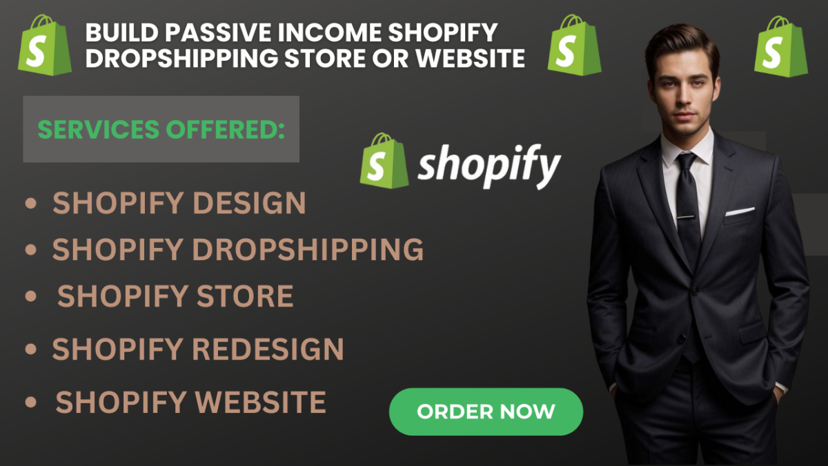 Build Passive Income Shopify Dropshipping Store or Shopify Website