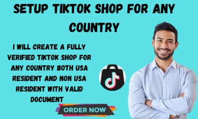 I will setup TikTokShop, create US TikTok account & US TikTokShop business representative