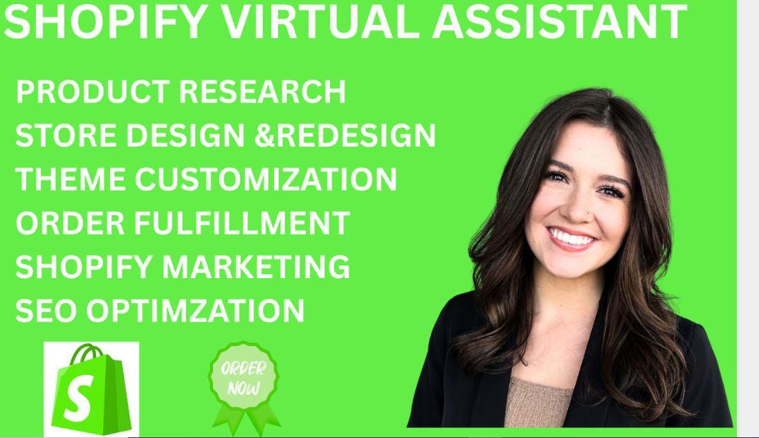 I will be your Shopify Virtual Assistance Store Setup & Product Upload Support