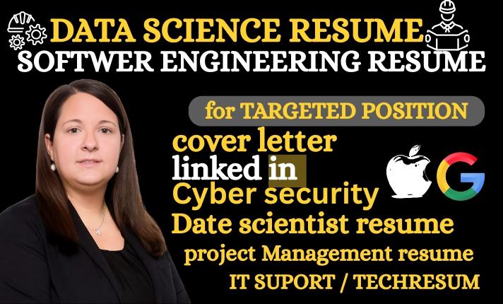 I will write software engineering resume, tech resume, data science resume and CV