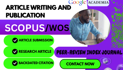 I Will Write and Publish Research Articles in Scopus, WoS, SSCI, SCI Indexed Peer-Reviewed Journals