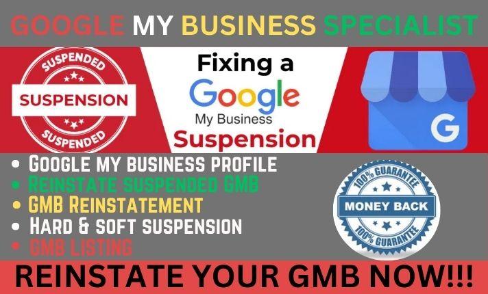 I will reinstate suspended GMB, fix Google My Business profile suspension