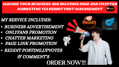 Manage Reddit Posts for Business Ads, Coin, OnlyFans, Web Chatter, Marketing & Traffic