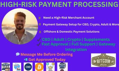 I will help you set up a high risk payment processor or merchant account
