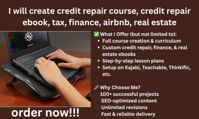 I will create credit repair course, credit repair ebook, tax, finance, Airbnb, real estate