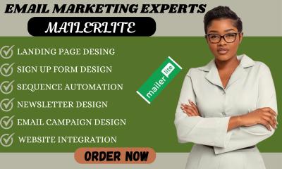 I Will Do MailerLite Landing Page, Form, Newsletter Email Template Design and Automation