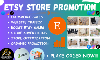 I will promote and advertise Etsy store, Shopify marketing, boost store visitors, sales