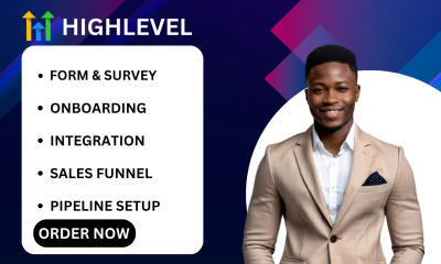 I will GHL Agency GoHighLevel Survey, GoHighLevel Form, and Course Upload