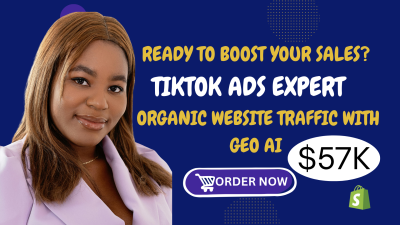 I Will Do Organic Website Traffic, Shopify Marketing, TikTok Ads to Boost Shopify Sales