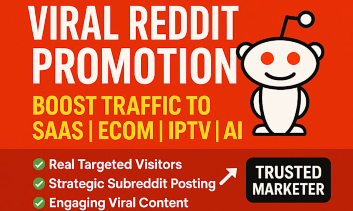 I will manage Reddit posts and comments to boost AI app, business IPTV, crypto website