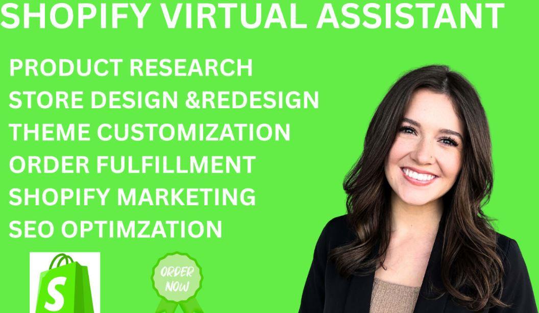I will be your Shopify Virtual Assistance Store Setup & Product Upload Support