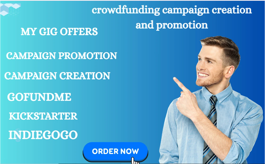 I will do crowdfunding campaign creation, Kickstarter, GoFundMe promotion, and Indiegogo