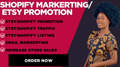 I will promote Etsy shop, Shopify marketing, Etsy SEO, Shopify promotion