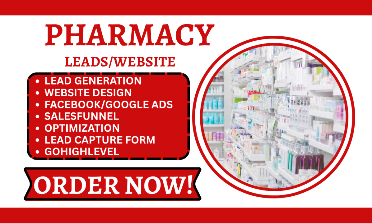 I will generate medical pharmacy leads and create a medical equipment sales funnel on Go High Level