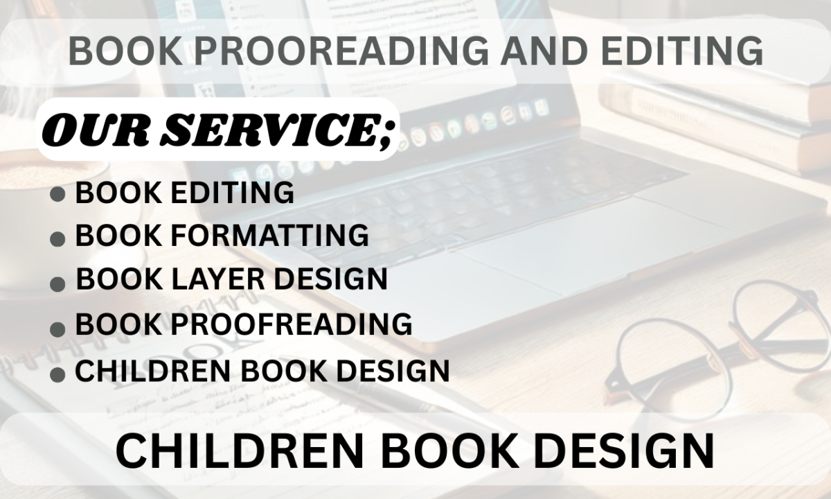 I Will Proofread, Edit, Format, Design Children’s Book and Book Layer