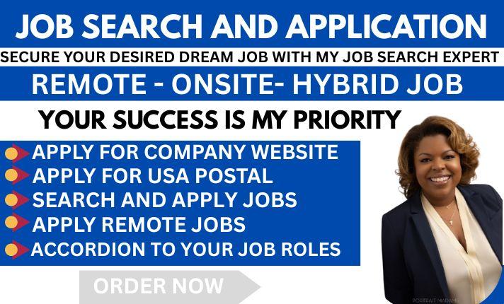 I will search and apply for jobs, on-site jobs, remote jobs, and perform reverse recruit services