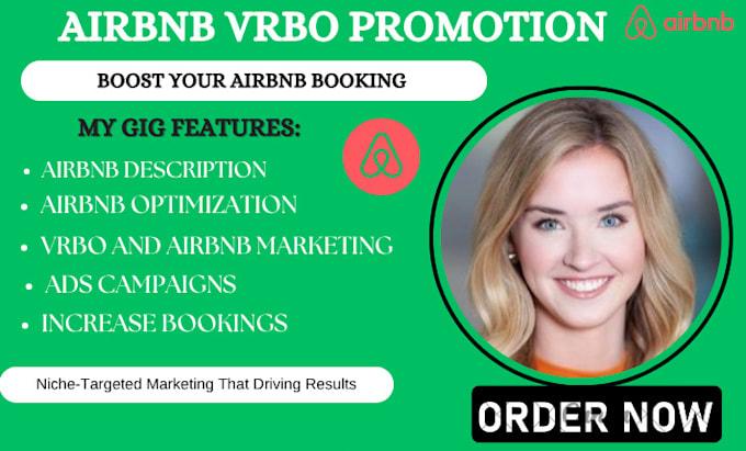 I will do Airbnb Promotion, Airbnb Marketing, Airbnb Listing, and VRBO for Booking
