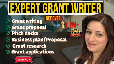 I Will Do Grant Research, Grant Proposal Writing, Grant Application, and Business Plan