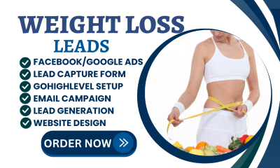 I will generate weight loss leads semaglutide health and fitness lead on goghighlevel