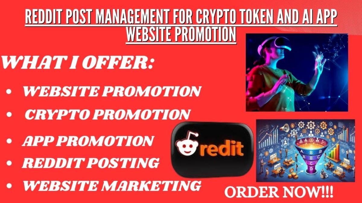 Promote Your IPTV Business Website, Crypto, AI App Products via Reddit Marketing