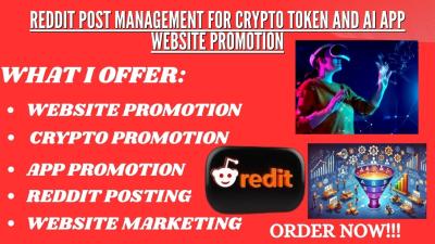 Promote Your IPTV Business Website, Crypto, AI App Products via Reddit Marketing