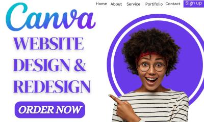 I will design Canva website, Canva website redesign, Canva portfolio, and Canva landing page