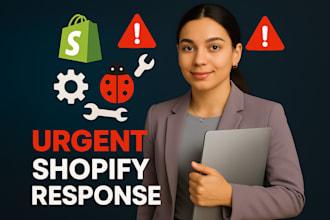 I will be your Shopify expert for technical support, bug fixes, error resolution, and theme customization