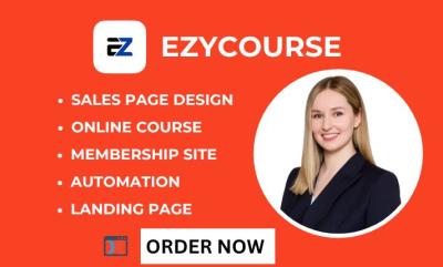 I Will Design Ezycourse Website, Thinkific, Unbounce Landing Page, Showit, ClickFunnels