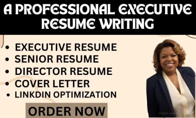 I will write an executive resume, ATS resume, cover letter, and LinkedIn optimization